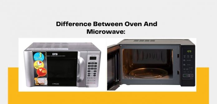 Difference between microwave and oven